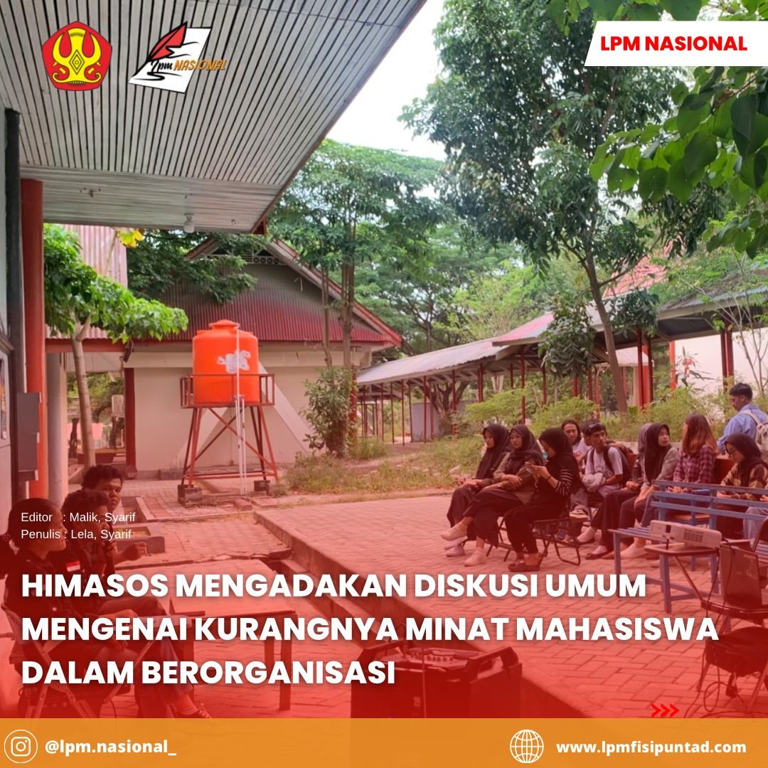 HIMASOS MENGADAKAN DISKUSI UMUM MENGENAI KURANGNYA MINAT MAHASISWA DALAM BERORGANISASI