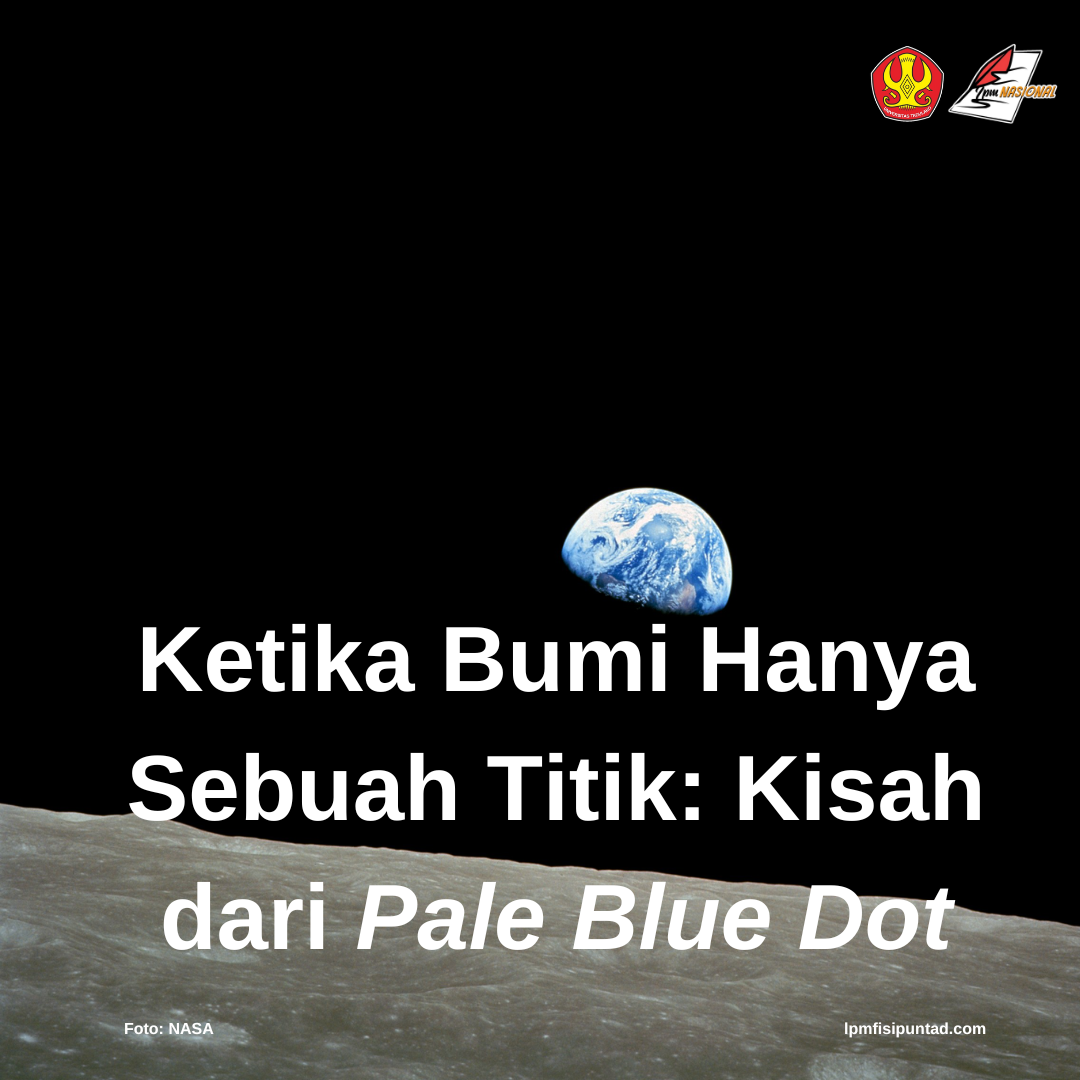 KETIKA BUMI HANYA SEBUAH TITIK: KISAH DARI PALE BLUE DOT