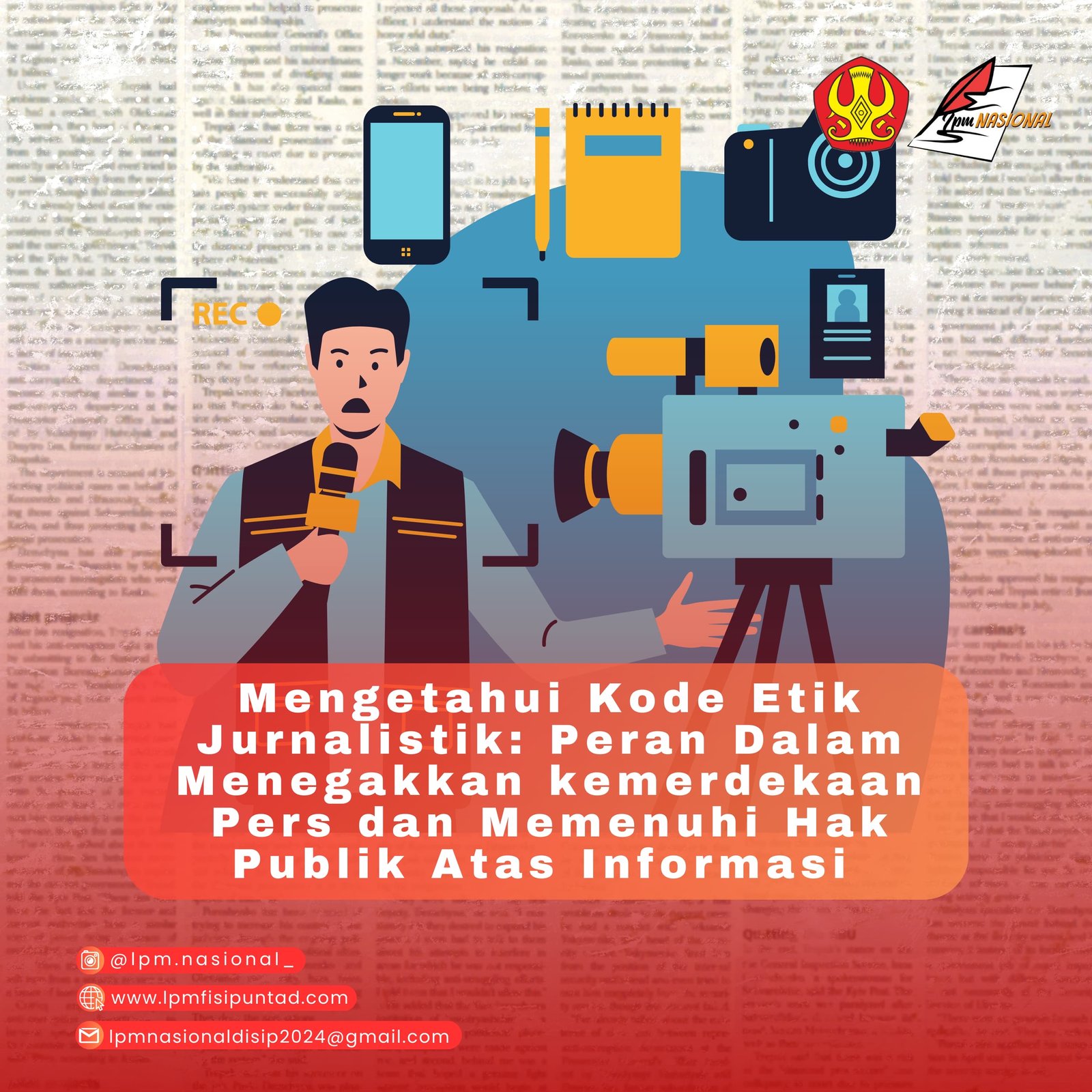 MENGETAHUI KODE ETIK JURNALISTIK: PERAN DALAM MENEGAKKAN KEMERDEKAAN PERS DAN MEMENUHI HAK PUBLIK ATAS INFORMASI