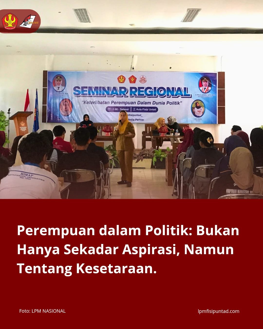 Perempuan Dalam Politik: Bukan Hanya Sekadar Aspirasi, Namun Tentang Kesetaraan