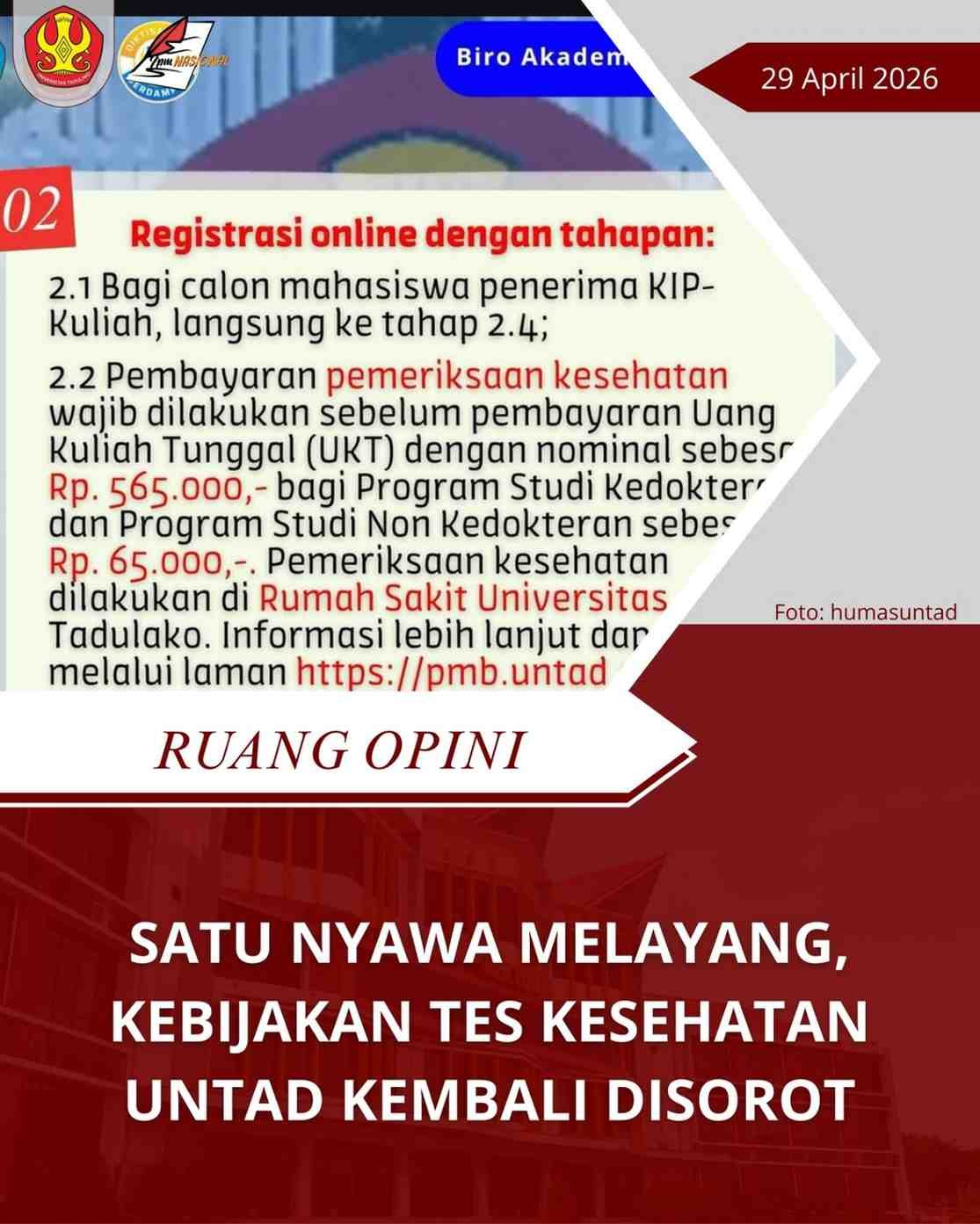 Satu Nyawa Melayang, Kebijakan Tes Kesehatan Untad Kembali Disorot