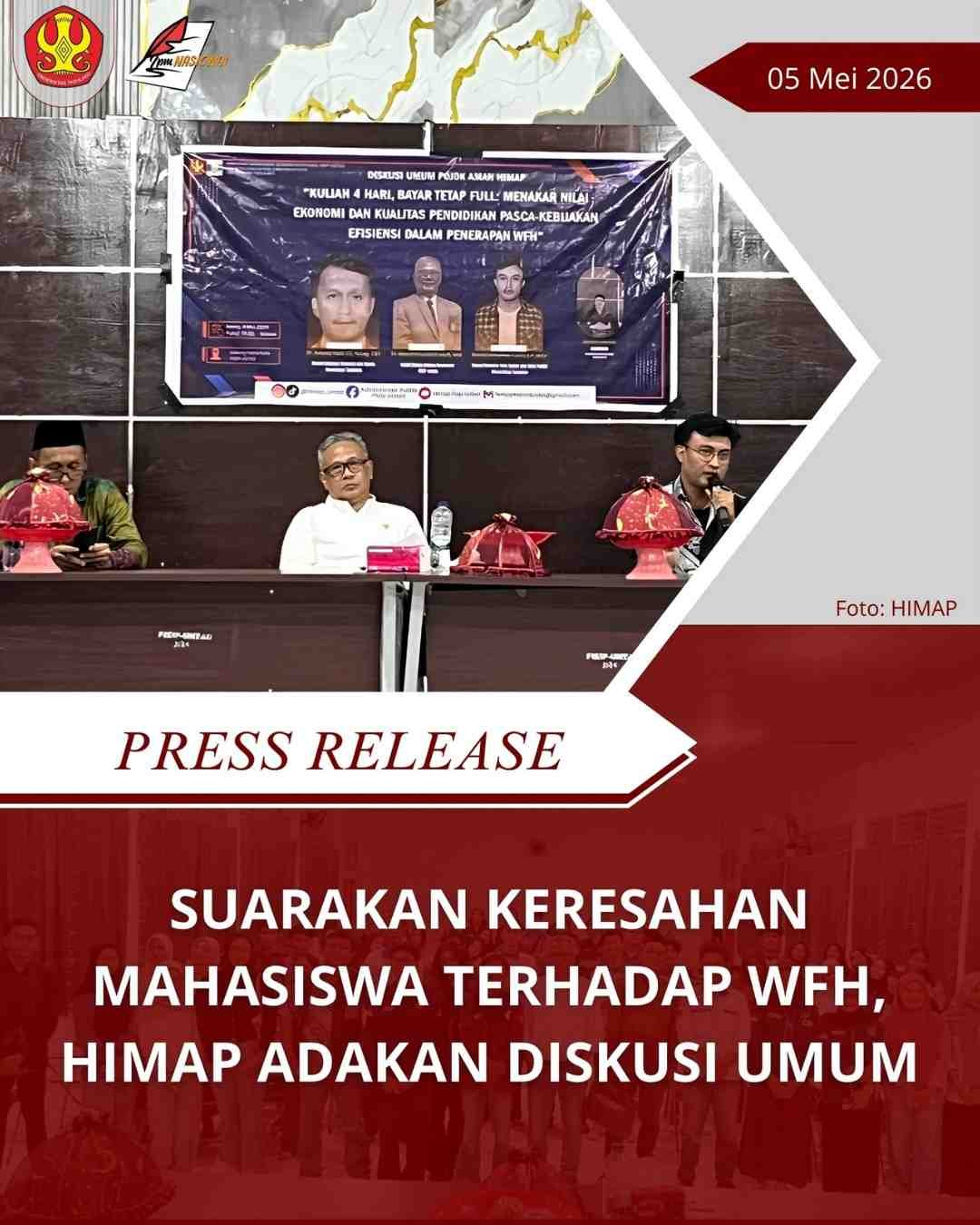 Suarakan Keresahan Mahasiswa Terhadap WFH, HIMAP Adakan Diskusi Umum