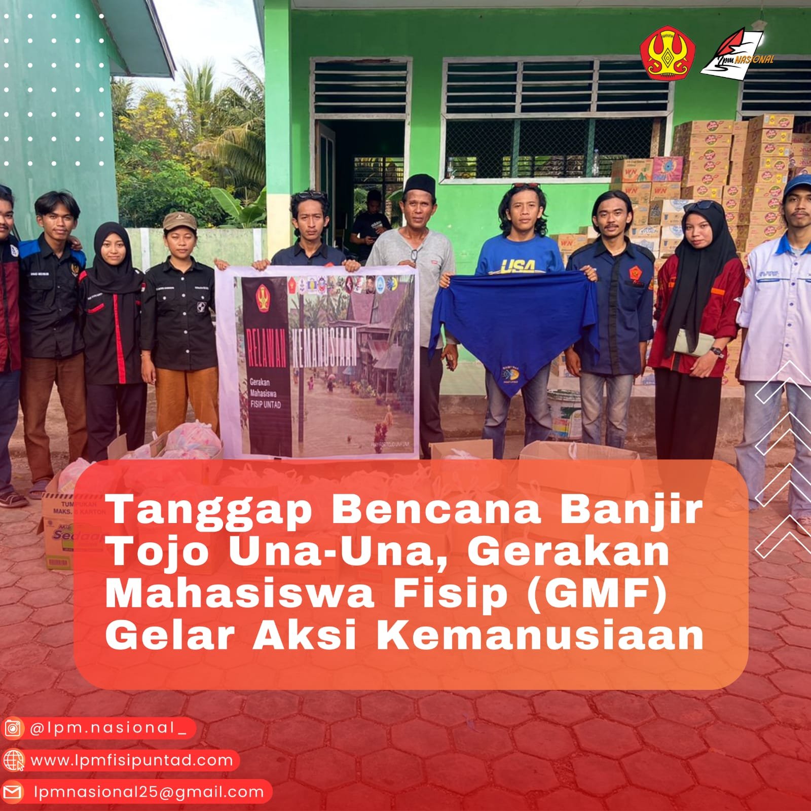 TANGGAP BENCANA BANJIR TOJO UNA-UNA, GERAKAN MAHASISWA FISIP (GMF) GELAR AKSI KEMANUSIAAN