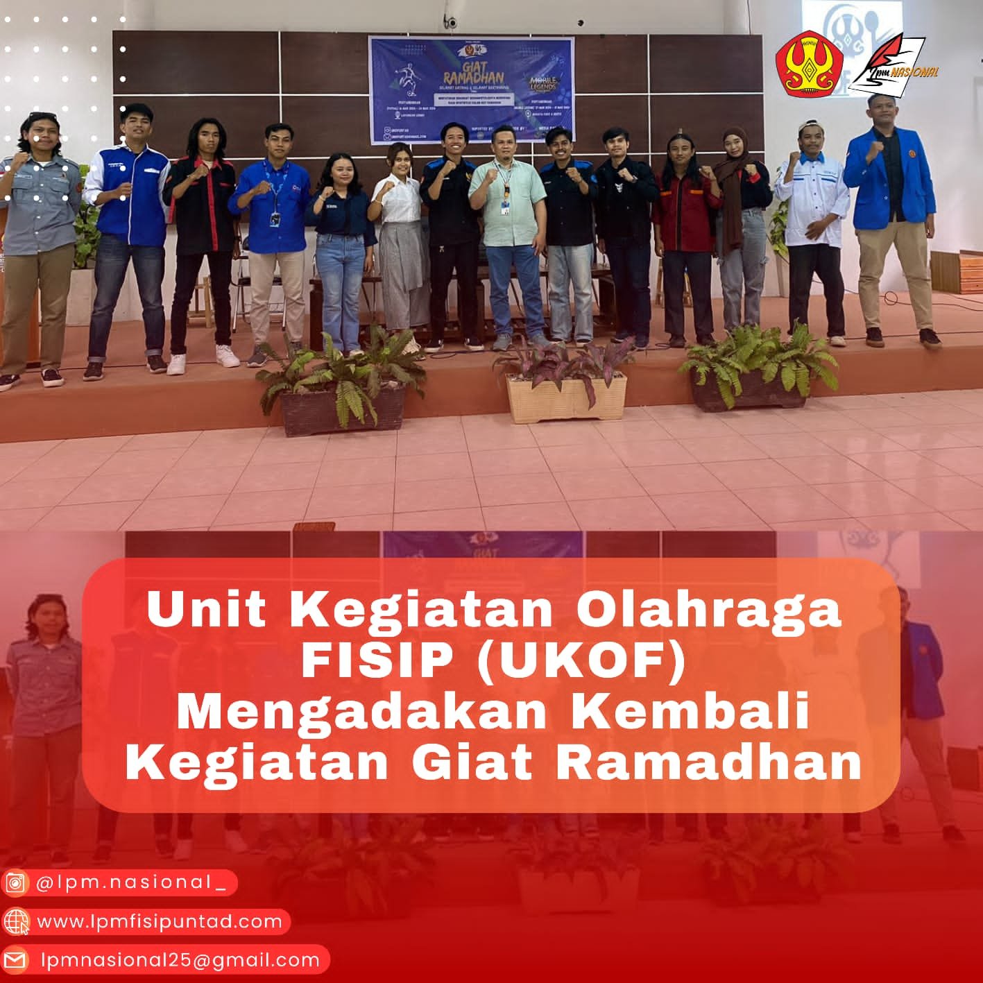 UNIT KEGIATAN OLAHRAGA FISIP (UKOF) MENGADAKAN KEMBALI KEGIATAN GIAT RAMADHAN 