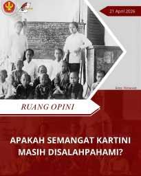 Apakah Semangat Kartini Masih Disalahpahami?