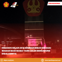 HIMASOS GELAR AKSI MIMBAR BEBAS SEBAGAI WADAH BAGI MABA YANG AKAN BERGABUNG DIDALAMNYA