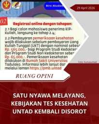 Satu Nyawa Melayang, Kebijakan Tes Kesehatan Untad Kembali Disorot