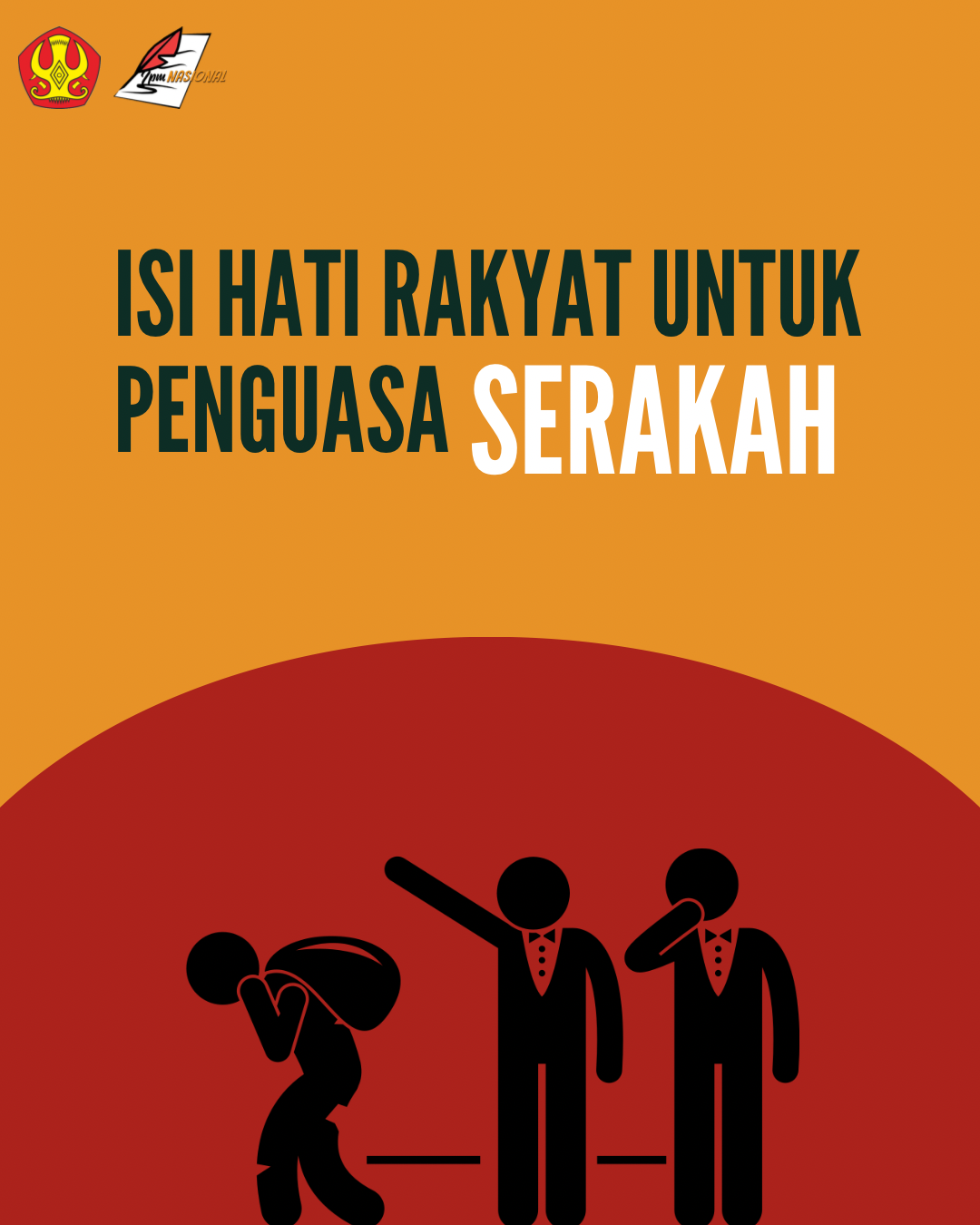 Isi Hati Rakyat Untuk Penguasa Serakah 